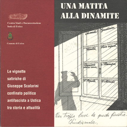 Le vignette satiriche di Giuseppe Scalarini confinato politico antifascista a Ustica tra storia e attualità