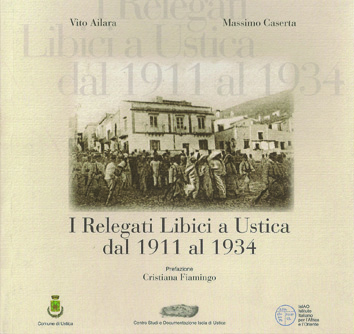 I Relegati Libici a Ustica dal 1911 al 1934